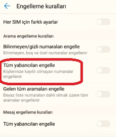 Huawei kayıtlı olmayan numara engelleme